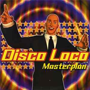 Masterplan - Disco Loco FLAC
