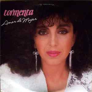 Tormenta - Amor De Mujer FLAC