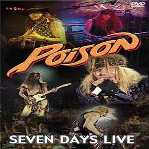 Poison - Seven Days Live FLAC