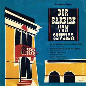 Gioacchino Rossini - Der Barbier Von Sevilla FLAC