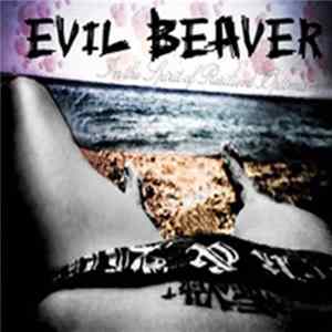 Evil Beaver - In The Spirit Of Resilient Optimism FLAC