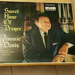 Jimmie Davis , With The Anita Kerr Singers - Sweet Hour Of Prayer FLAC