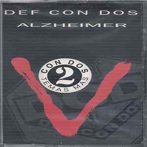 Def Con Dos - Alzheimer FLAC