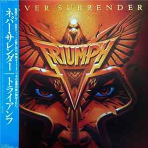 Triumph = トライアンフ - Never Surrender = ネバー・サレンダー FLAC