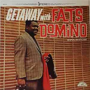 Fats Domino - Getaway With Fats Domino FLAC
