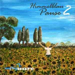 Various - Himmelblau Pause 2 FLAC