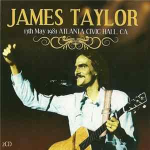 James Taylor - 13th May 1981 Atlanta Civic Hall CA. FLAC