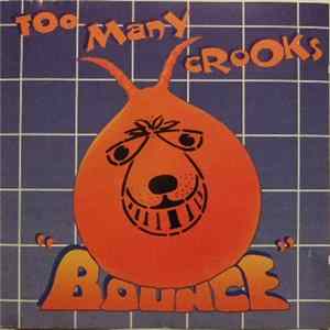 Too Many Crooks - Bounce FLAC