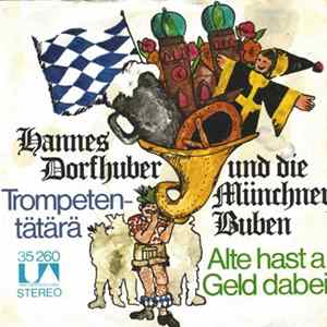 Hannes Dorfhuber Und Die Münchner Buben - Trompeten Tätärä FLAC