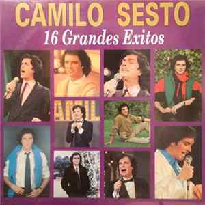 Camilo Sesto - 16 Grandes Éxitos FLAC