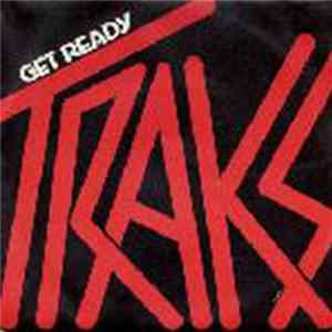 Traks - Get Ready FLAC