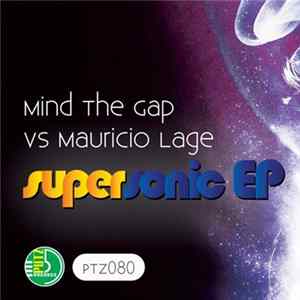 Mind The Gap - Supersonic FLAC