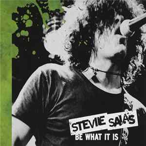 Stevie Salas - Be What It Is FLAC