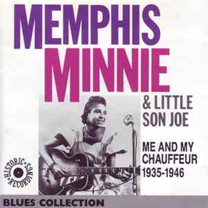 Memphis Minnie, Little Son Joe - Me And My Chauffeur 1935-1946 FLAC