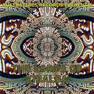 Various - The Lords Of Xibalba FLAC