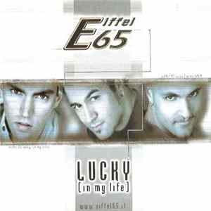 Eiffel 65 - Lucky (In My Life) FLAC