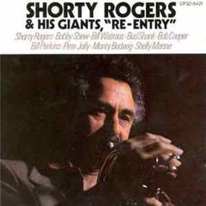 Shorty Rogers & His Giants - Re-Entry FLAC