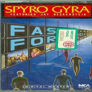 Spyro Gyra Featuring Jay Beckenstein - Fast Forward FLAC