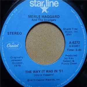 Merle Haggard And The Strangers - Silver Wings / The Way It Was In '51 FLAC