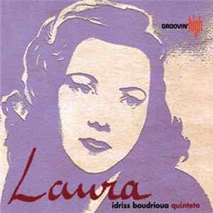 Idriss Boudrioua Quinteto - Laura FLAC
