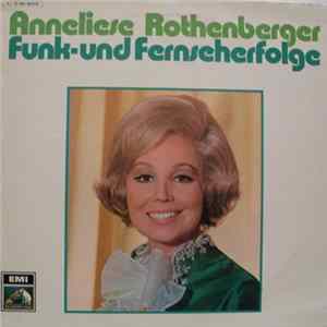 Anneliese Rothenberger - Funk- Und Fernseherfolge FLAC