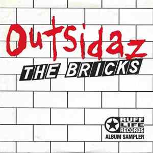 Outsidaz - The Bricks FLAC