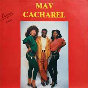 Mav Cacharel - Chanti Die ! FLAC