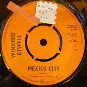 Winifred Atwell - Mexico City / Late Call FLAC
