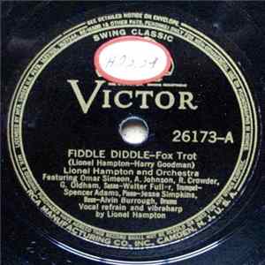 Lionel Hampton And Orchestra - Fiddle Diddle / Don't Be That Way FLAC