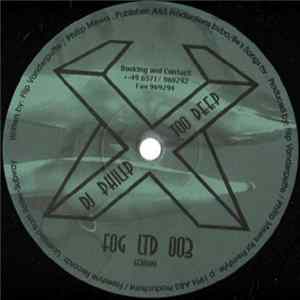 DJ Philip - Too Deep FLAC