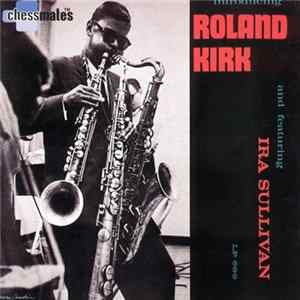 Roland Kirk - Introducing Roland Kirk FLAC
