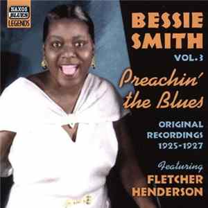 Bessie Smith - Vol. 3 - Preachin' The Blues - Original Recordings 1925-1927 FLAC
