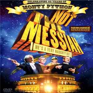 Monty Python - Not the Messiah: He's a Very Naughty Boy FLAC