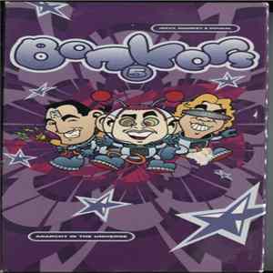 Hixxy, Sharkey & Dougal - Bonkers 5 - Anarchy In The Universe FLAC