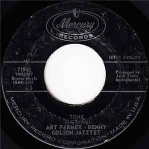 Art Farmer - Benny Golson Jazztet - Tonk / Sonny's Back FLAC