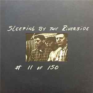 Sleeping By The Riverside - Sleeping By The Riverside FLAC