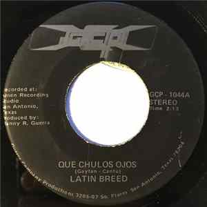 Latin Breed - Que Chulos Ojos / El Vicio FLAC