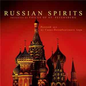 Voices Of St. Petersburg - Russian Spirits FLAC