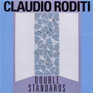 Claudio Roditi - Double Standards FLAC