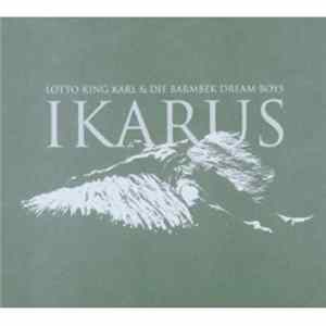 Lotto King Karl & Die Barmbek Dream Boys - Ikarus FLAC