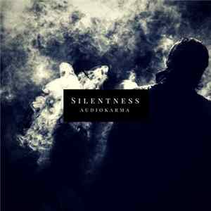 Audiokarma - Silentness FLAC