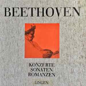 Beethoven - Konzerte Sonaten Romanzen FLAC