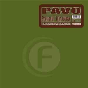 Pavo - Elektronik / Tekno Musik FLAC