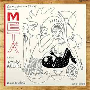 Metá Metá & Tony Allen - Alakorô FLAC