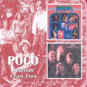 Poco - Deliverin' / Crazy Eyes FLAC