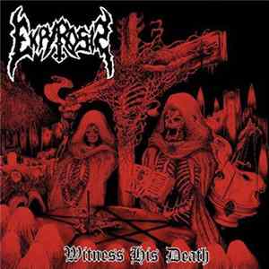 Ekpyrosis - Witness His Death FLAC