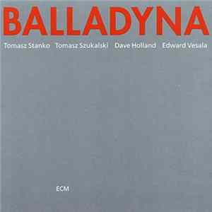 Tomasz Stanko - Balladyna FLAC