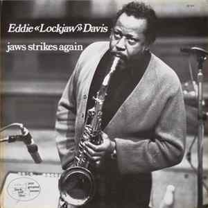 Eddie «Lockjaw» Davis - Jaws Strikes Again FLAC
