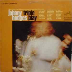 Johnny Hodges - Triple Play FLAC