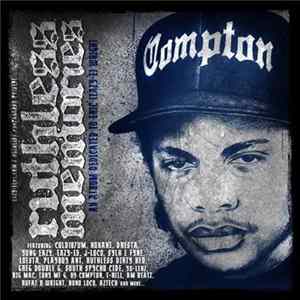 Various - Ruthless Memories - An Album Dedicated To Eric (Eazy-E) Wright FLAC